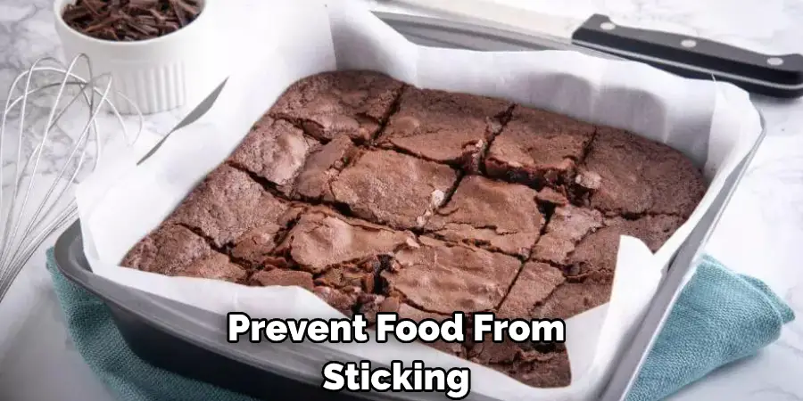 Prevent Food From Sticking
