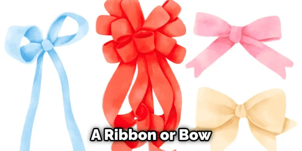 A Ribbon or Bow