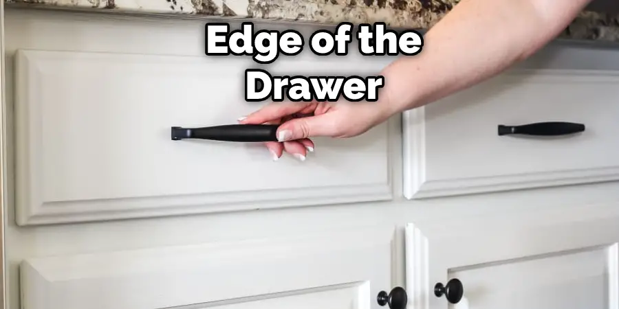 Edge of the Door or Drawer