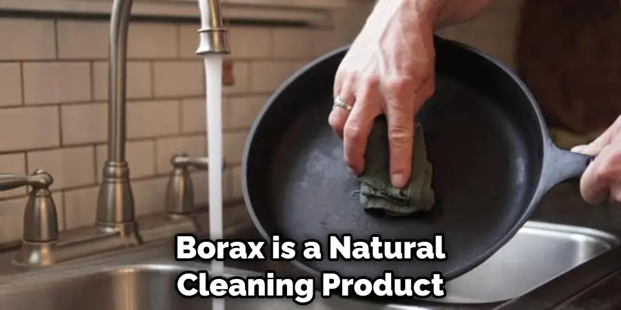 Borax is a Natural Cleaning Product