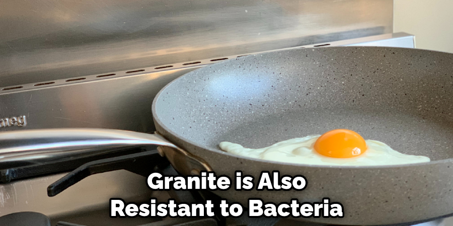 Granite is Also Resistant to Bacteria