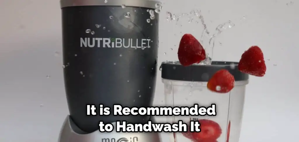  It is Recommended to Handwash It