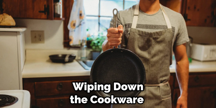 Wiping Down the Cookware 