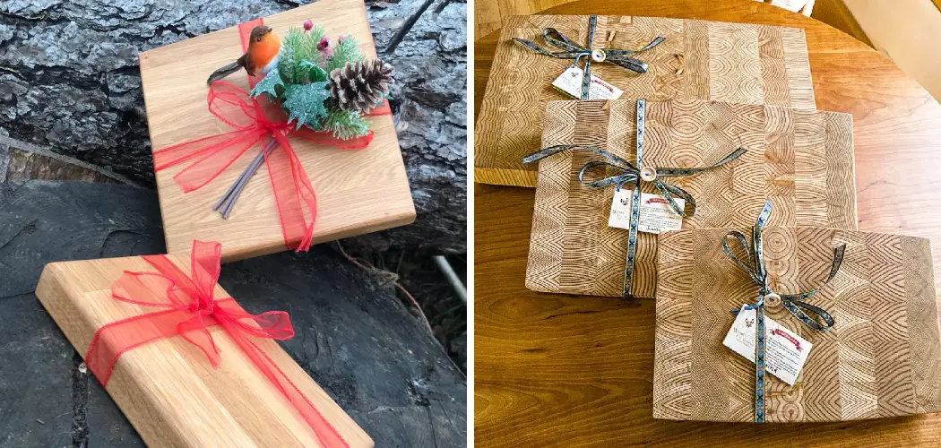 How to Wrap a Cutting Board