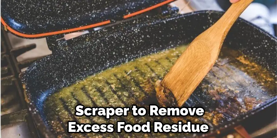  Scraper to Remove Excess Food Residue