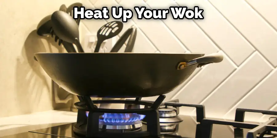 Heat Up Your Wok