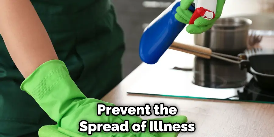 Prevent the Spread of Illness