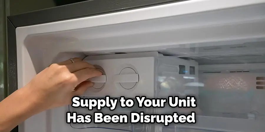  Supply to Your Unit Has Been Disrupted 