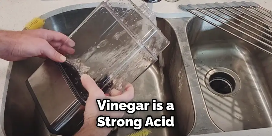 Vinegar is a Strong Acid