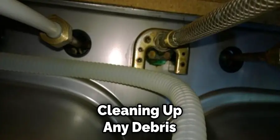 Cleaning Up Any Debris