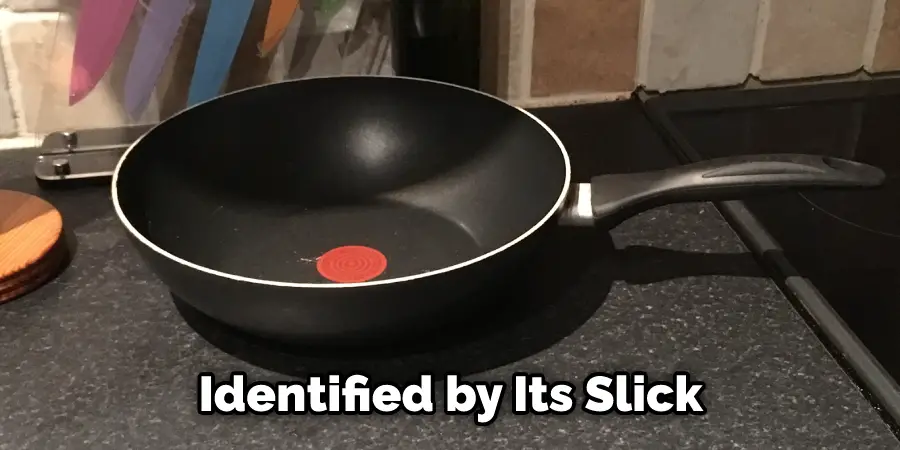 Identified by Its Slick