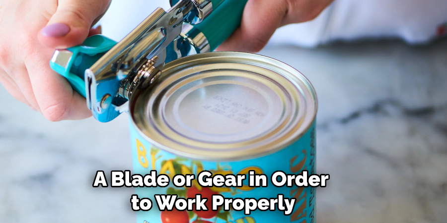 A Blade or Gear in Order to Work Properly