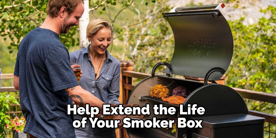 Help Extend the Life of Your Smoker Box