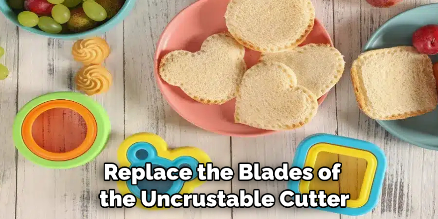 Replace the Blades of the Uncrustable Cutter