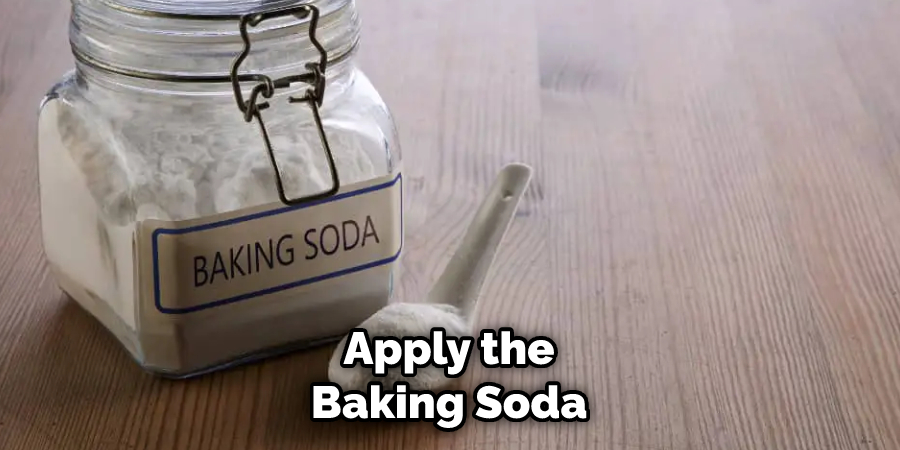 Apply the Baking Soda