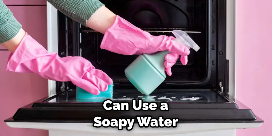 Can Use a Soapy Water