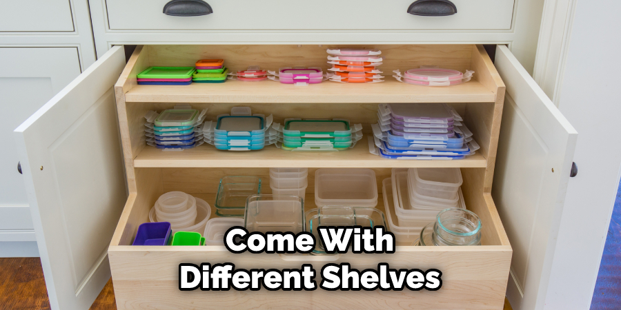 Come With Different Shelves