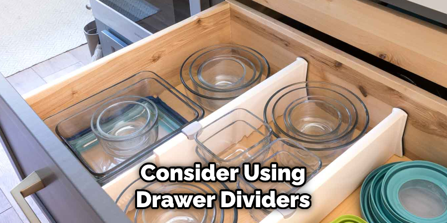 Consider Using Drawer Dividers