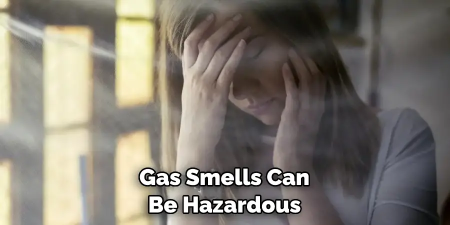 Gas Smells Can Be Hazardous