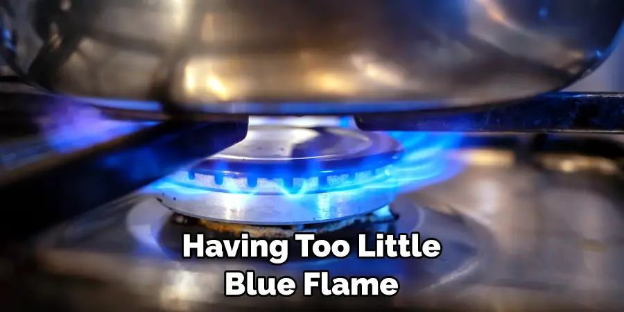 Having Too Little Blue Flame