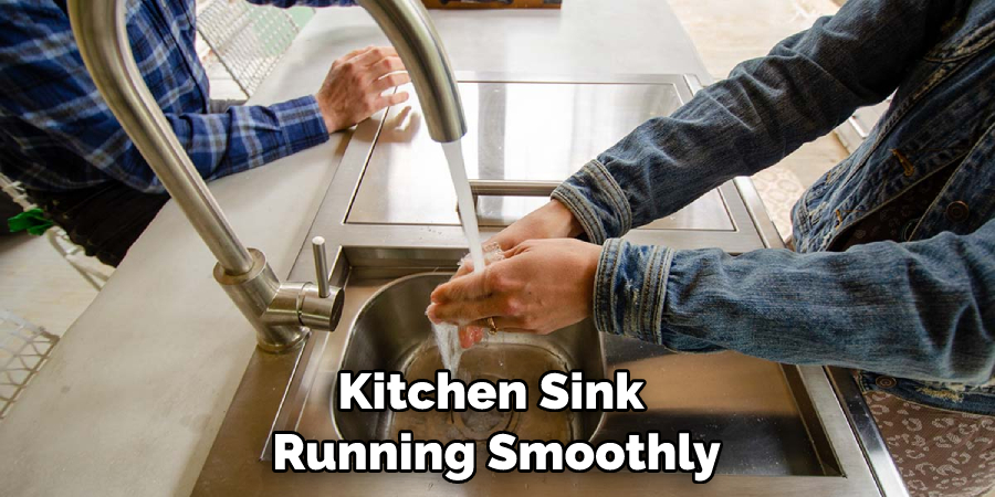 Kitchen Sink Running Smoothly