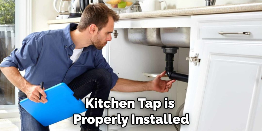 Kitchen Tap is Properly Installed