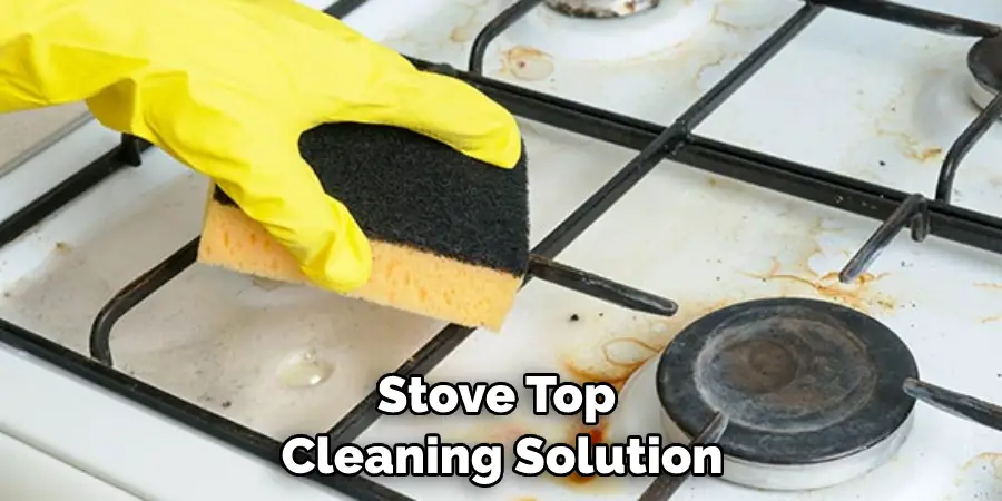 Stove Top Cleaning Solution