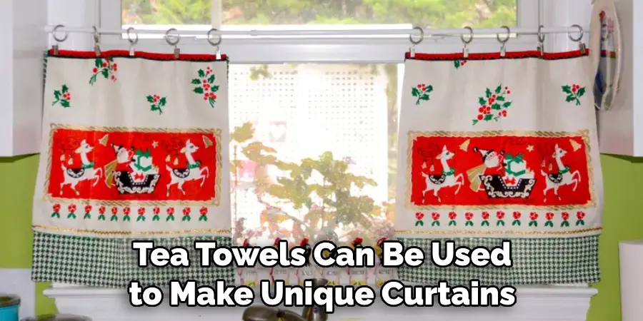 Tea Towels Can Be Used to Make Unique Curtains
