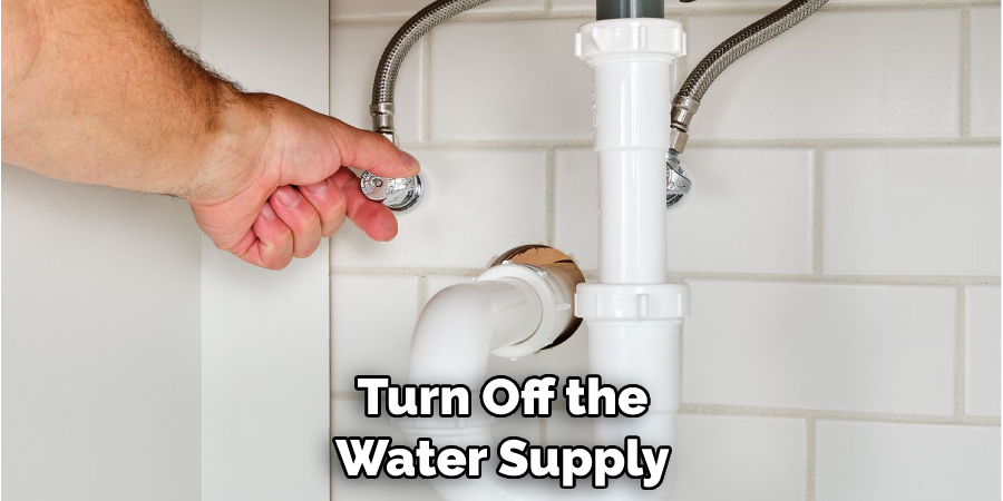 Turn Off the Water Supply