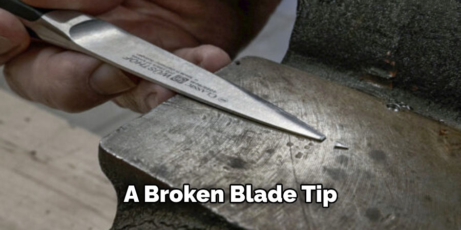 A Broken Blade Tip