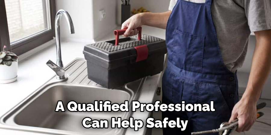 A Qualified Professional Can Help Safely