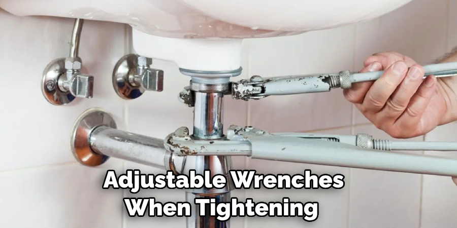  Adjustable Wrenches When Tightening