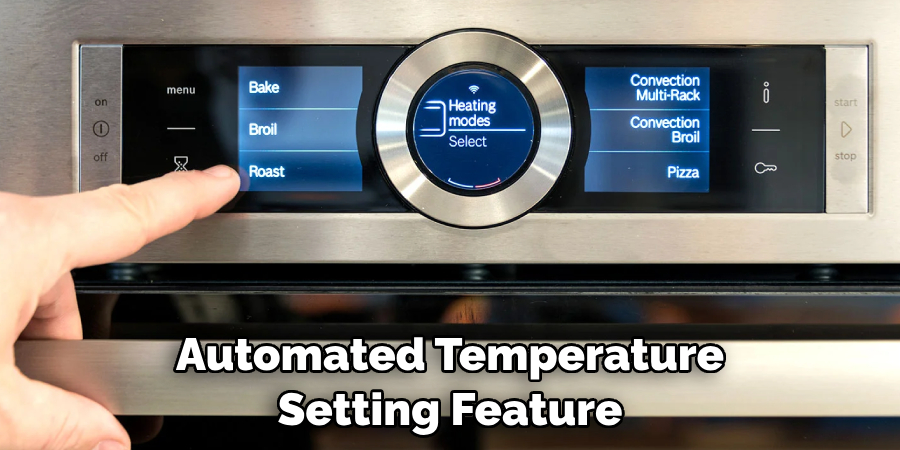 Automated Temperature Setting Feature