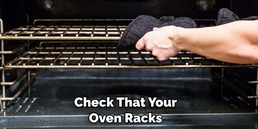 Check That Your Oven Racks