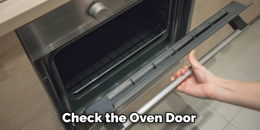 Check the Oven Door