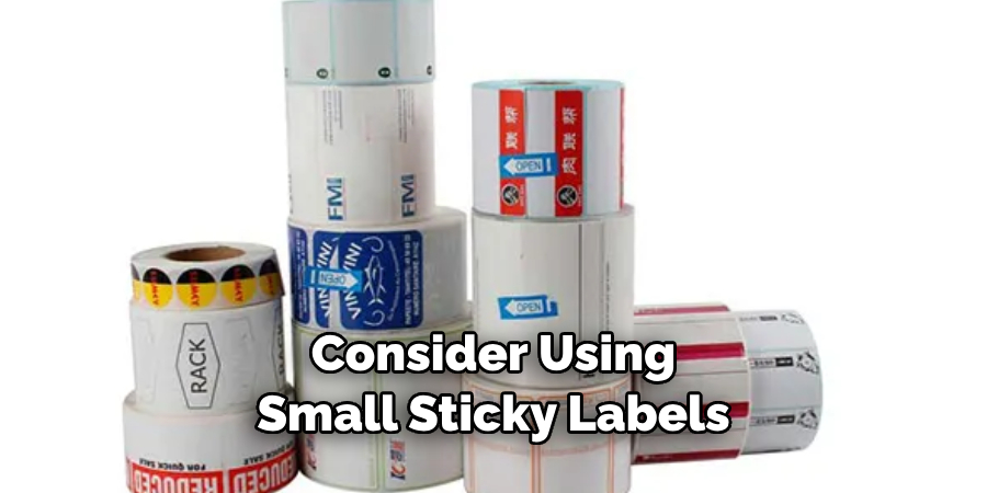 Consider using small sticky labels 