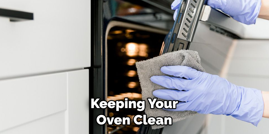 Keeping Your Oven Clean