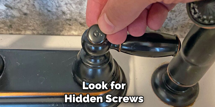 Look for Hidden Screws