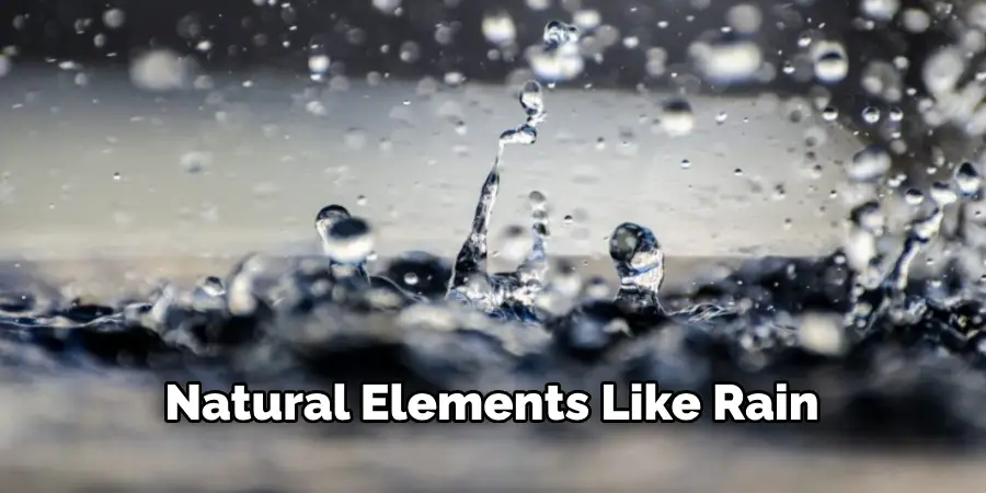 Natural Elements Like Rain