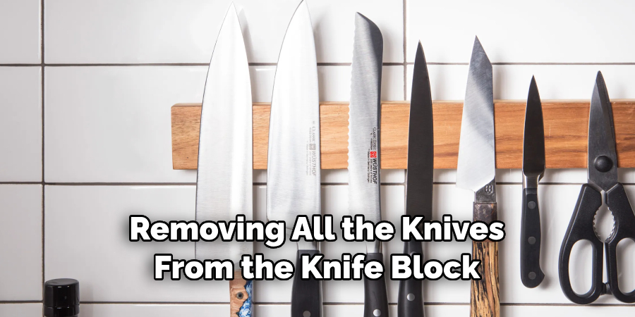 Removing All the Knives From the Knife Block