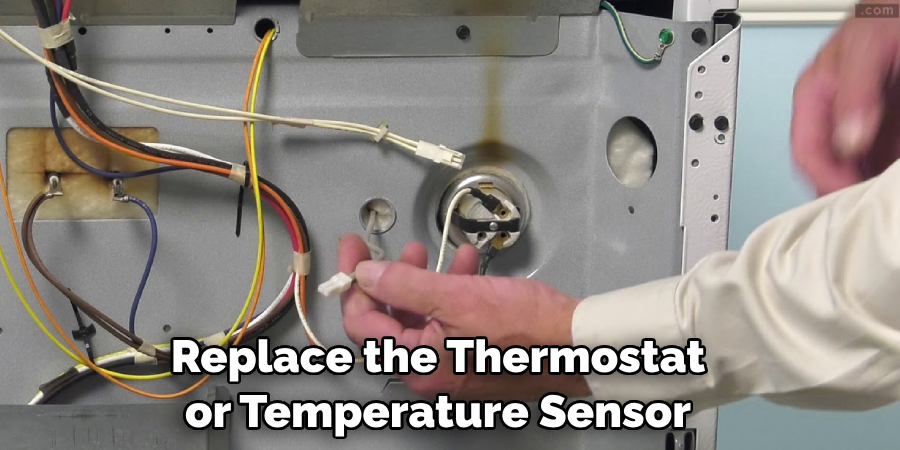 Replace the Thermostat or Temperature Sensor