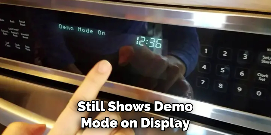 Still Shows Demo Mode on Display