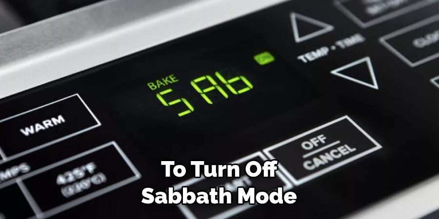 To Turn Off Sabbath Mode