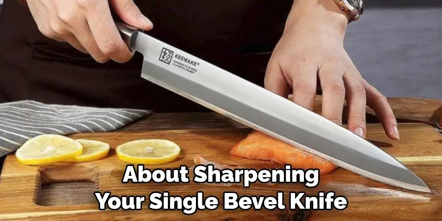 How to Sharpen a Single Bevel Knife | 10 Easy Methods (2024)