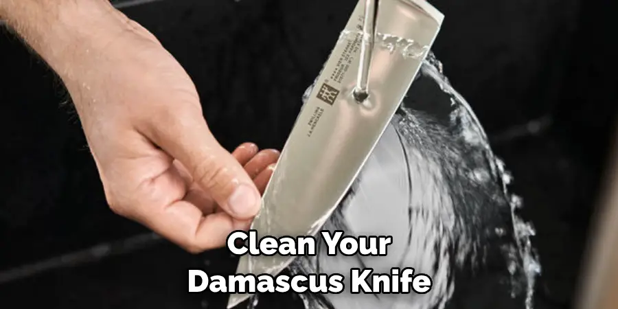 Clean Your Damascus Knife