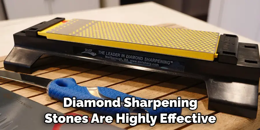 Diamond Sharpening Stones Are Highly Effective