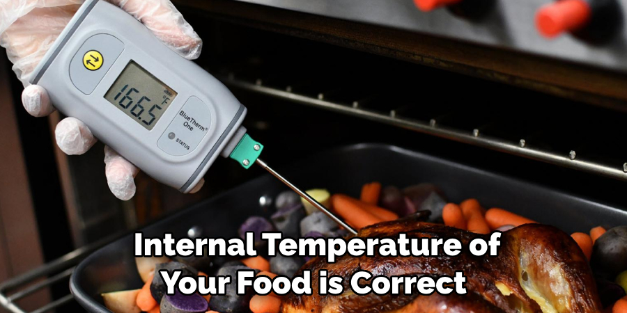  Internal Temperature of Your Food is Correct