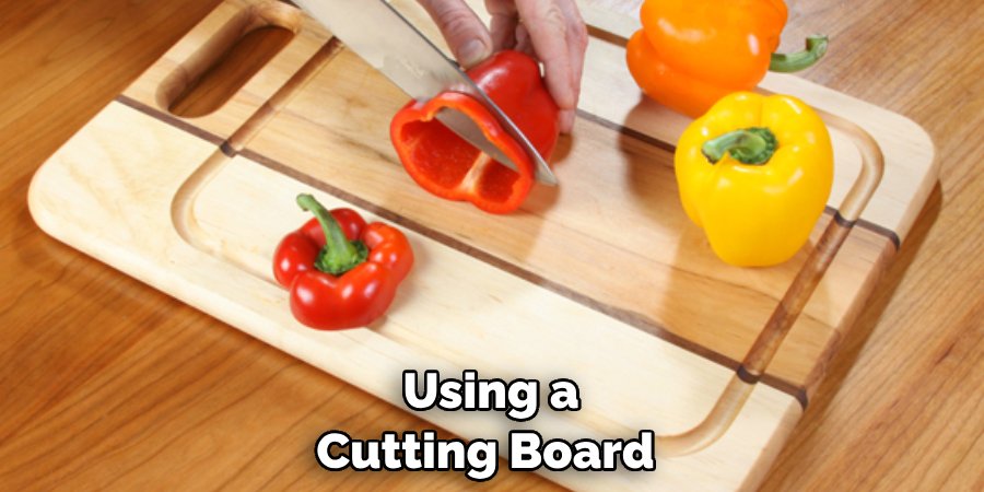 Using a Cutting Board 