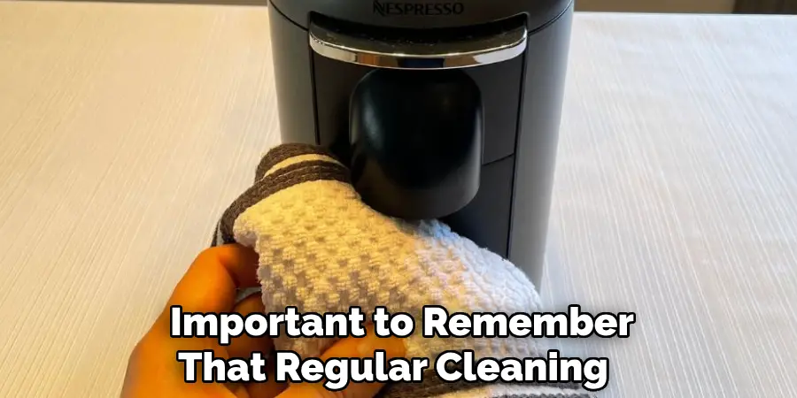  Important to Remember That Regular Cleaning 