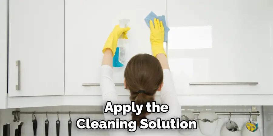 Apply the Cleaning Solution